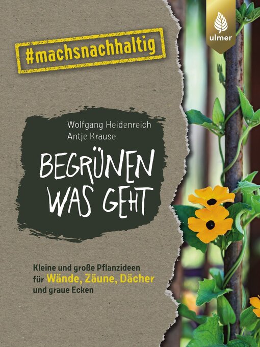 Title details for Begrünen was geht by Wolfgang Heidenreich - Available